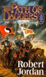 The Path of Daggers: The Wheel of Time Book 8