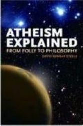 Atheism Explained