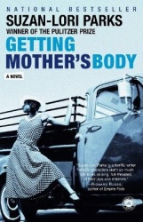 Getting Mother's Body - A Novel