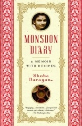 Monsoon Diary - A Memoir with Recipes