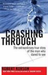 Crashing Through