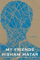 My Friends - A Novel