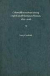 Colonial Encounters Among English and Palestinian Women, 1800-1948