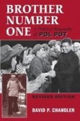 Brother Number One - A Political Biography Of Pol Pot
