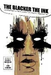 The Blacker the Ink - Constructions of Black Identity in Comics and Sequential Art
