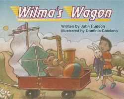 Ready Readers, Stage 1, Book 32, Wilma's Wagon, Single Copy
