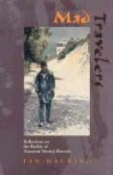 Mad Travelers - Reflections on the Reality of Transient Mental Illnesses