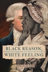 Black Reason, White Feeling - The Jeffersonian Enlightenment in the African American Tradition