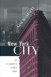 New York City - An Outsider's Inside View