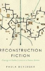 Reconstruction Fiction - Housing and Realist Literature in Postwar Britain