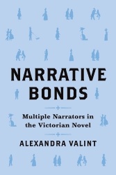 Narrative Bonds - Multiple Narrators in the Victorian Novel