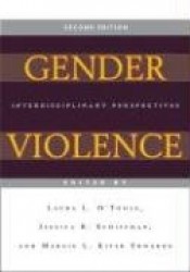 Gender Violence, 2nd Edition - Interdisciplinary Perspectives