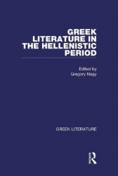 Greek Literature in the Hellenistic Period - Greek Literature