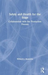 Safety and Health for the Stage - Collaboration with the Production Process