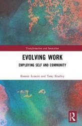 Evolving Work - Employing Self and Community