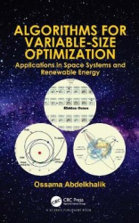 Algorithms for Variable-Size Optimization - Applications in Space Systems and Renewable Energy