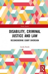 Disability, Criminal Justice and Law - Reconsidering Court Diversion