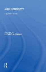 Alun Hoddinott - A Source Book