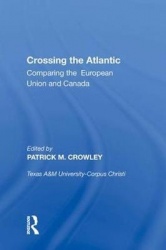 Crossing the Atlantic - Comparing the European Union and Canada