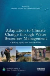 Adaptation to Climate Change through Water Resources Management - Capacity, Equity and Sustainability