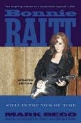 Bonnie Raitt - Still in the Nick of Time