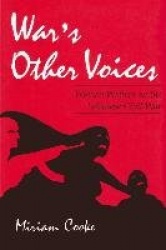 War's Other Voices - Women Writers on the Lebanese Civil War
