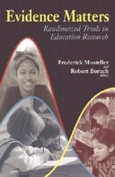 Evidence Matters - Randomized Trials in Education Research