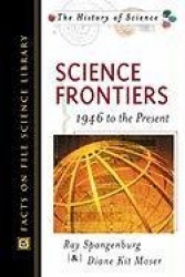 Science Frontiers - 1946 to the Present