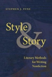 Style and Story - Literary Methods for Writing Nonfiction