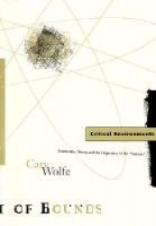 Critical Environments - Postmodern Theory and the Pragmatics of the 