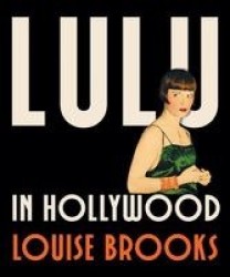 Lulu in Hollywood - Expanded Edition