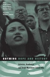 Rhyming Hope and History - Activists, Academics, and Social Movement Scholarship