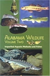 Alabama Wildlife V. 2; Imperiled Aquatic Wildlife