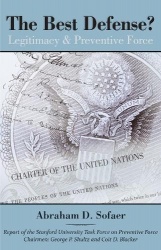 The Best Defense? - Legitimacy & Preventive Force