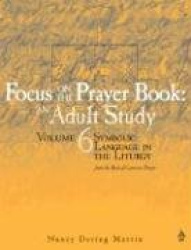 Symbolic Language in the Liturgy: Volume: 6