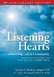 Listening Hearts 20th Anniversary Edition - Discerning Call in Community