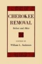 Cherokee Removal - Before and After