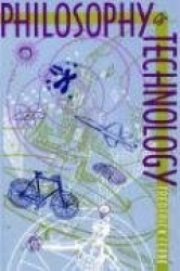 Philosophy of Technology