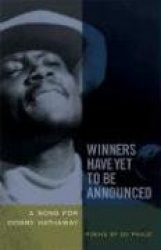 Winners Have Yet to Be Announced - A Song for Donny Hathaway