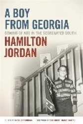 A Boy from Georgia - Coming of Age in the Segregated South