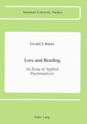 Love and Reading - An Essay in Applied Psychoanalysis