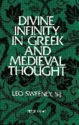 Divine Infinity in Greek and Medieval Thought