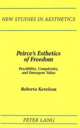 Peirce's Esthetics of Freedom - Possibility, Complexity, and Emergent Value
