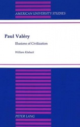 Paul Valery - Illusions of Civilization