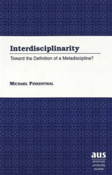 Interdisciplinarity - Toward the Definition of a Metadiscipline?