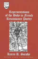 Representations of the Body in French Renaissance Poetry
