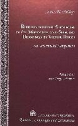 Representational Strategies in Les Miserables and Selected Drawings by Victor Hugo - An Intermedial Comparison