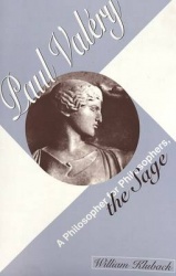 Paul Valery - A Philosopher for Philosophers, the Sage