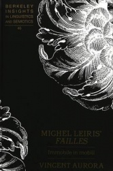 Michel Leiris' Failles - Immobile in Mobili