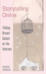 Storytelling Online - Talking Breast Cancer on the Internet